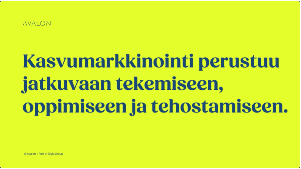 kasvumarkkinointi-jatkuvuus-avalon