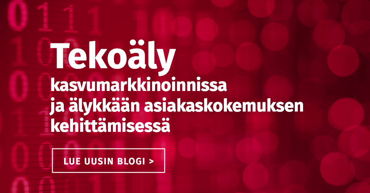 Blogi: Tekoäly kasvumarkkinoinnissa ja älykkään asiakaskokemuksen kehittämisessä