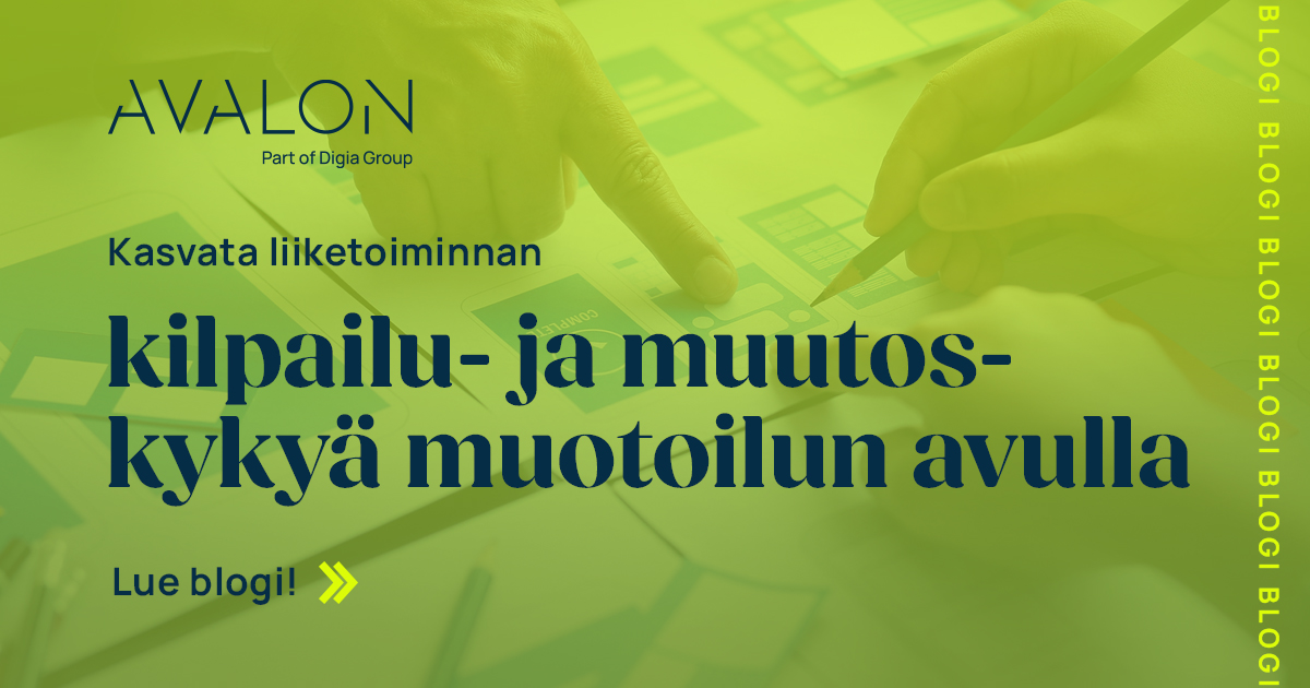 Blogi: Johtaja, kasvata liiketoiminnan kilpailu- ja muutoskykyä muotoilun avulla